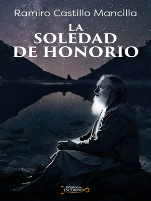 cover image of La soledad de Honorio